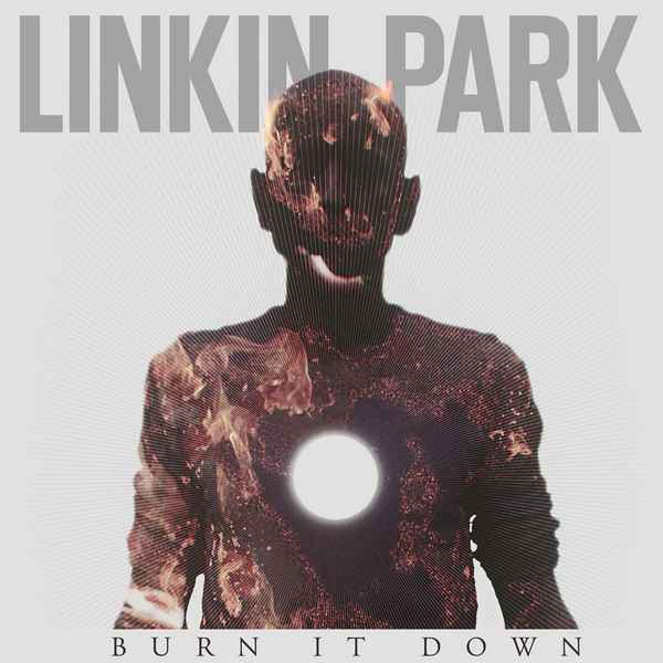 Linkin Park Burn It Down