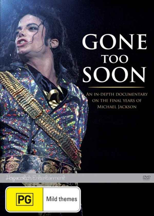 Michael Jackson Gone Too Soon