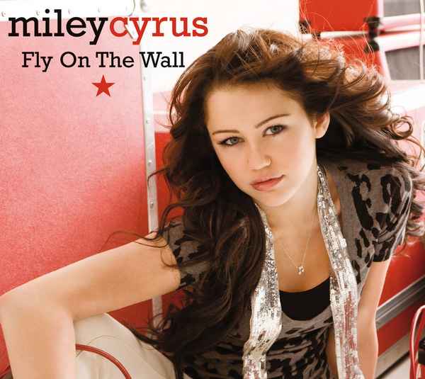 Miley Cyrus Fly On The Wall