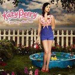 Katy Perry If You Can Afford Me