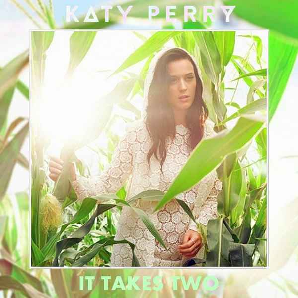 Katy Perry It takes two