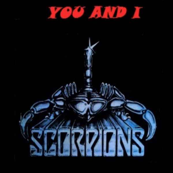 Scorpions You And I