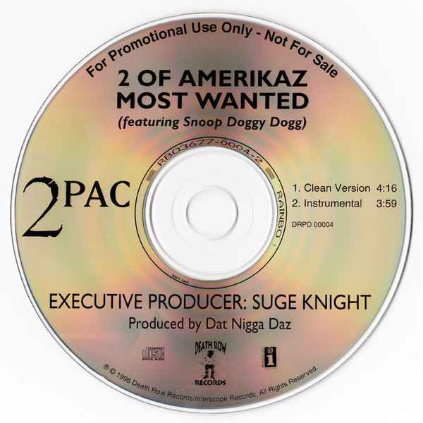 2Pac 2 Of Amerikaz Most Wanted