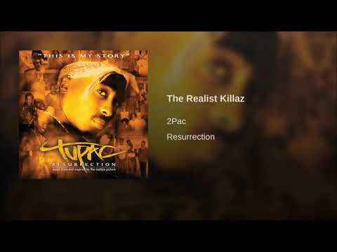 2Pac The Realist Killaz
