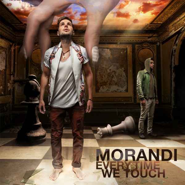 Morandi Everytime We Touch