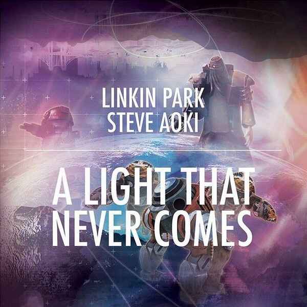 Linkin Park A light that never comes (feat. Steve Aoki)