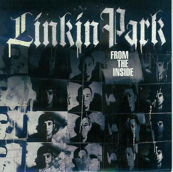 Linkin Park From The Inside