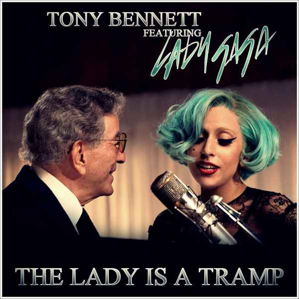 Lady Gaga The Lady Is A Tramp