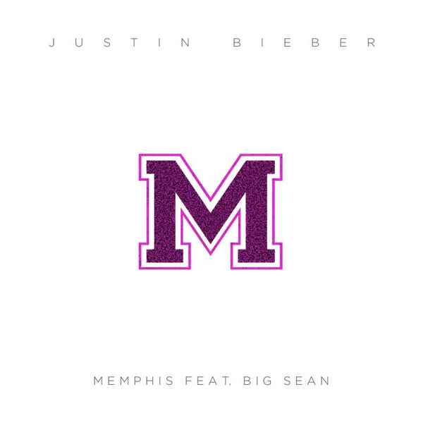 Justin Bieber Memphis (feat. Big Sean)