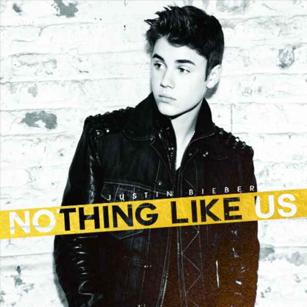 Justin Bieber Nothing Like Us