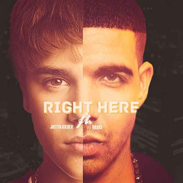 Justin Bieber Right Here (feat. Drake)