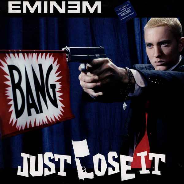 Eminem Just Lose It