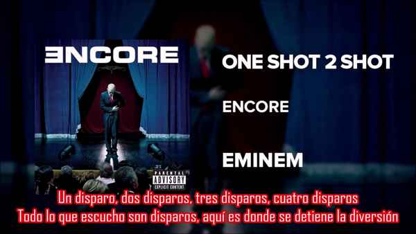 Eminem One Shot 2 Shot