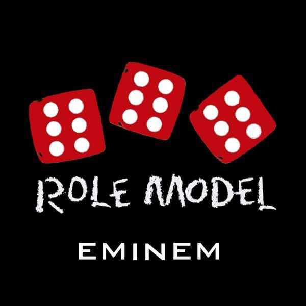 Eminem Role Model