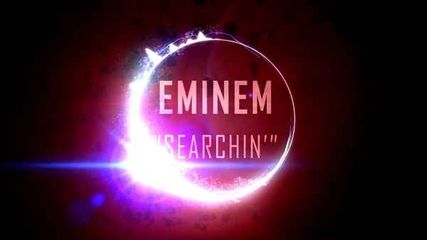 Eminem Searchin'