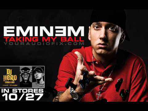 Eminem Taking my ball