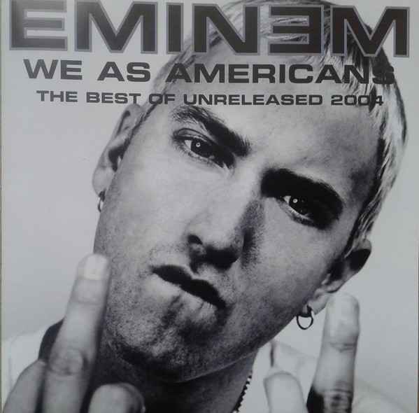 Eminem We As Americans