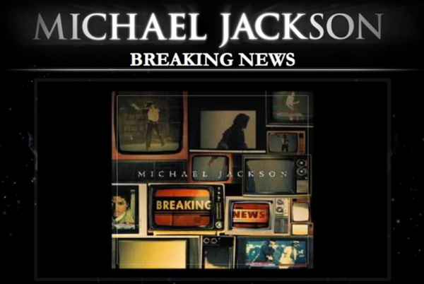 Michael Jackson Breaking news