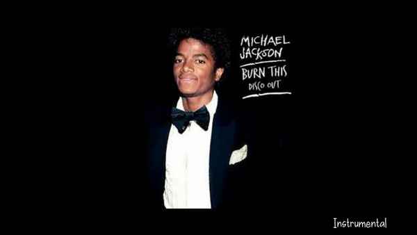 Michael Jackson Burn This Disco Out