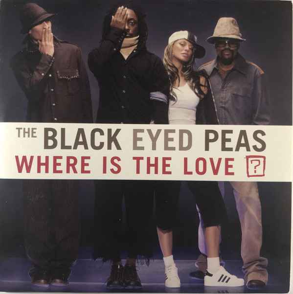 Black Eyed Peas Where Is The Love
