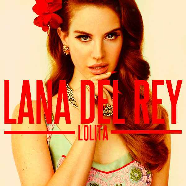 Lana Del Rey Hey Lolita Hey