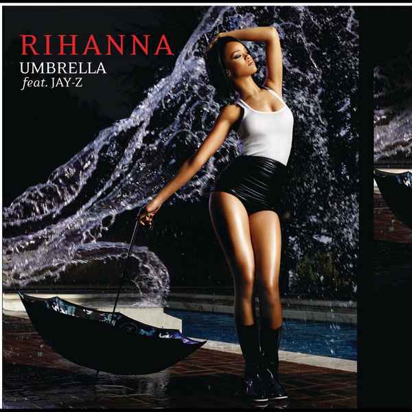 Rihanna Umbrella (feat. Jay-Z)
