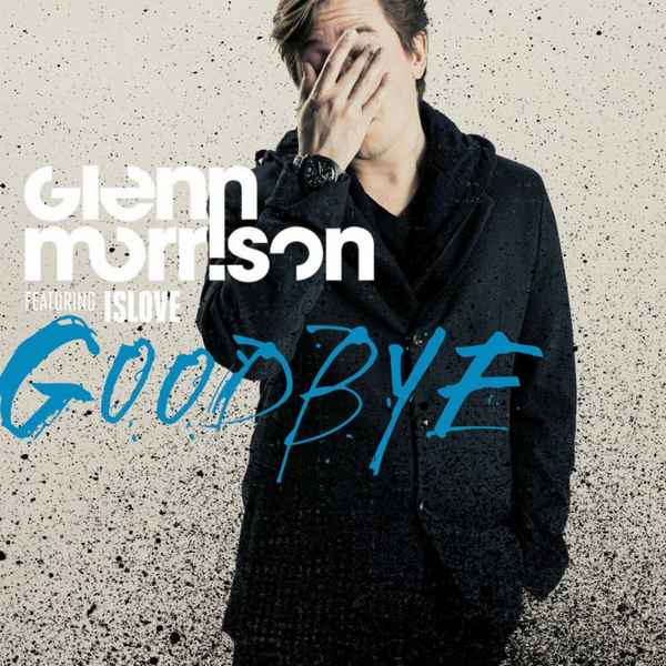 Glenn Morrison Goodbye