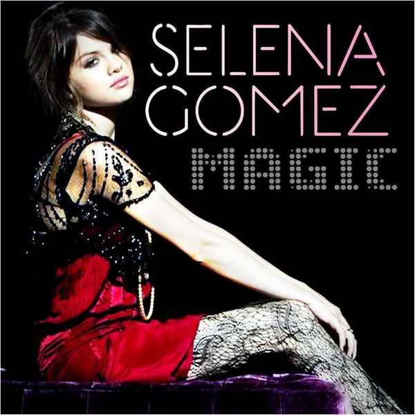Selena Gomez Magical