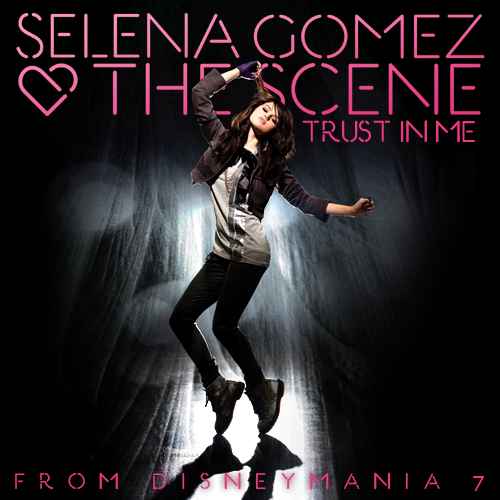 Selena Gomez Trust in Me